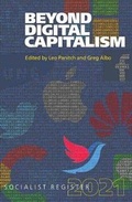 Cover: Beyond Digital Capitalism 2021 - The Merlin Press Ltd