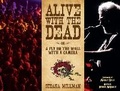 Cover: Alive with the Dead: Or A Fly on the Wall with a Camera - Last Gasp,U.S.