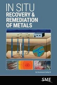 Abbildung von: In Situ Recovery & Remediation of Metals - Society for Mining, Metallurgy, and Exploration