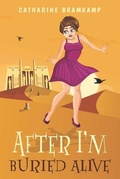 Cover: After I'm Buried Alive - Few Little Books