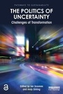 Cover: The Politics of Uncertainty - Routledge