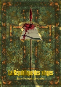 Abbildung von: La Republique des singes - Botsotso Publishing