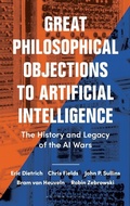 Cover: Great Philosophical Objections to Artificial Intelligence - Bloomsbury Academic