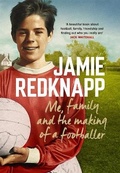 Cover: Me, Family and the Making of a Footballer - Headline Book Publishing