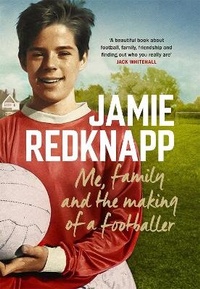 Enlarge image Cover: Me, Family and the Making of a Footballer - Headline Book Publishing