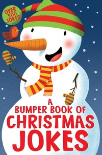 Abbildung von: A Bumper Book of Christmas Jokes - Macmillan Children's Books