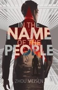 Cover: In the Name of the People - Sinoist Books