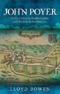 Cover: John Poyer, the Civil Wars in Pembrokeshire and the British Revolutions - University of Wales Press