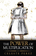 Cover: The Power of Multiplication - WestBow Press
