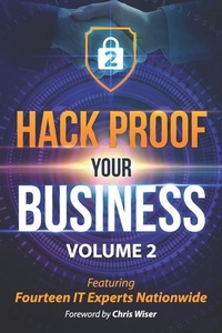 Abbildung von: Hack Proof Your Business, Volume 2 - Prominence Publishing