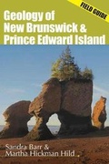 Cover: Geology of New Brunswick and Prince Edward Island - Boulder Books
