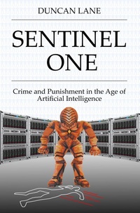 Enlarge image Cover: Sentinel One - Duncan Lane