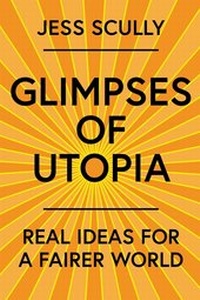 Enlarge image Cover: Glimpses of Utopia - Pantera Press