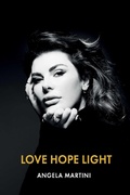 Cover: Love Hope Light - Indigo River Publishing