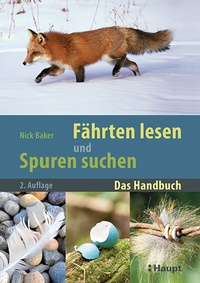 Abbildung von: Fährten lesen und Spuren suchen - Haupt Verlag