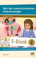 Cover: Abc der unerschrockenen Quereinsteiger - scolix in der AAP Lehrerwelt GmbH
