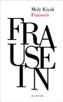 Cover: Frausein - Hanser