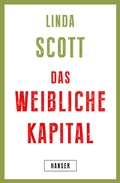 Cover: Das weibliche Kapital - Hanser