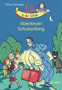 Abbildung von: Ella in der Schule - Abenteuer Schulanfang - Hanser