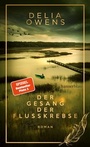 Cover: Der Gesang der Flusskrebse - Der große Bestseller als limitierte Schmuckausgabe - hanserblau