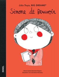 Abbildung von: Little People, Big Dreams - Simone de Beauvoir - Insel
