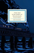 Cover: &raquo;Tand, Tand ist das Gebilde von Menschenhand&laquo; - Insel