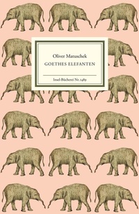 Abbildung von: Goethes Elefanten - Insel