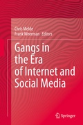 Cover: Gangs in the Era of Internet and Social Media - Springer