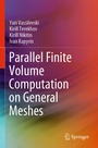 Cover: Parallel Finite Volume Computation on General Meshes - Springer
