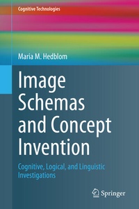 Enlarge image Cover: Image Schemas and Concept Invention - Springer