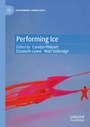 Cover: Performing Ice - Palgrave Macmillan