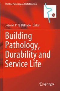 Enlarge image Cover: Building Pathology, Durability and Service Life - Springer
