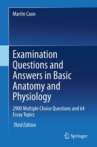 Abbildung von: Examination Questions and Answers in Basic Anatomy and Physiology - Springer