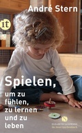 Cover: Spielen, um zu f&uuml;hlen, zu lernen und zu leben - Insel