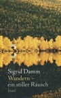 Cover: Wandern - ein stiller Rausch - Insel
