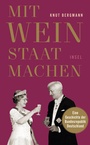 Cover: Mit Wein Staat machen - Insel