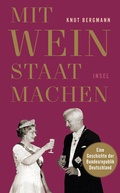 Cover: Mit Wein Staat machen - Insel