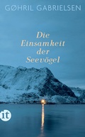 Cover: Die Einsamkeit der Seev&ouml;gel - Insel