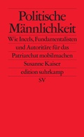 Cover: Politische M&auml;nnlichkeit - Suhrkamp