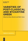 Cover: Varieties of Post-classical and Byzantine Greek - De Gruyter Mouton