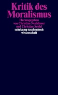 Cover: Kritik des Moralismus - Suhrkamp