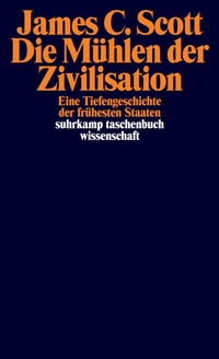Abbildung von: Die Mühlen der Zivilisation - Suhrkamp