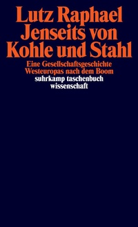 Abbildung von: Jenseits von Kohle und Stahl - Suhrkamp