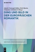 Cover: Ding und Bild in der europ&auml;ischen Romantik - De Gruyter