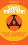Cover: Spaß muss sein - Suhrkamp