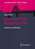 Cover: Komm und sieh: Religion im Film - Springer VS