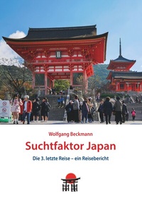 Abbildung von: Suchtfaktor Japan - BoD - Books on Demand