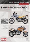 Cover: BMW F 650 GS & Dakar ab 2000; F650 CS ab 2002, 2 Spark ab 2004, Reparaturanleitung - Sattelmaier Verlag