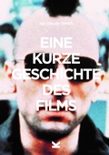 Cover: Eine kurze Geschichte des Films - Laurence King Verlag