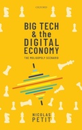Cover: Big Tech and the Digital Economy - Oxford University Press